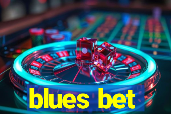 blues bet